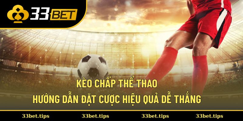 Kèo chấp thể thao